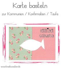 Jetzt ta lesen und bis zu 80 € prämie sichern! Konfirmation Kommunion Usw Kreativzauber Bastelblog Mit Vielen Vorlagen Anleitungen Und Ideen Konfirmation Kommunion Geburtstagskarte