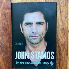 If You Would Have Told Me by John Stamos