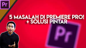 Adobe premiere pro is difficult to operate for some people. 5 Masalah Yang Sering Ditemui Di Adobe Premiere Pro Dan Solusinya Close Lupa Save Media Offline Youtube