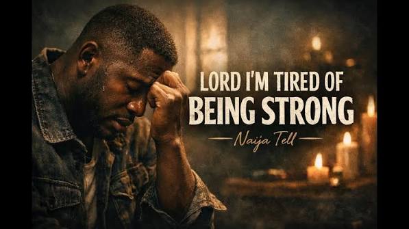 Lord I'm Tired of Being Strong
