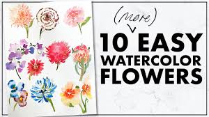 Maybe you would like to learn more about one of these? Easiest Way To Paint Ten Flowers With Watercolor Youtube