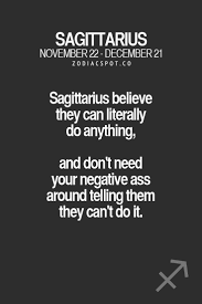 That S Right Sagittarius Quotes Zodiac Signs Sagittarius Horoscope Sagittarius