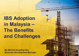 With the implementation of ibs gamuda has made a. Ibs Adoption In Malaysia The Benefits And Challenges