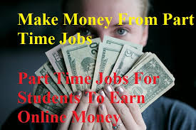 Check spelling or type a new query. Best Part Time Jobs To Earn Good Money Along With Studies Tezzbuzz