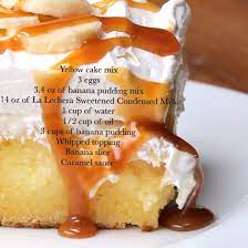 Combine Cake Mix Eggs Banana Pudding Mix Sweetened Condensed Milk Water And Oil Until You Have A Smooth Batter Banana Pudding Milk Recipes Poke Cake Banana