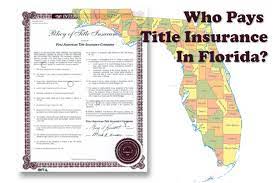 $ alta 8.1 environmental protection liens ($25) (lp). Who Pays Title Insurance In Florida Real Estate Advice