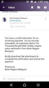 Bank negara malaysia is a local efficient organization that effectively regulate and supervise the malaysian insurance industries and banking. Beware Of Bogus Emails Using Bank Negara Malaysia S Name Bank Negara Malaysia