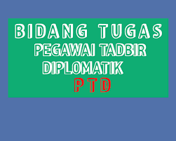Bidang Tugas Pegawai Tadbir Diplomatik Ptd 2018 Temuduga