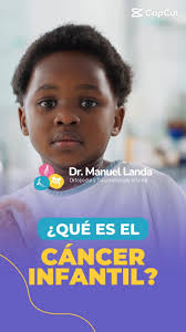 🏥 𝐃𝐢𝐚𝐠𝐧𝐨́𝐬𝐭𝐢𝐜𝐨 𝐭𝐞𝐦𝐩𝐫𝐚𝐧𝐨, 𝐞𝐬𝐩𝐞𝐫𝐚𝐧𝐳𝐚 𝐝𝐞  𝐯𝐢𝐝𝐚, 📌 El 𝐜𝐚́𝐧𝐜𝐞𝐫 𝐢𝐧𝐟𝐚𝐧𝐭𝐢𝐥 es la principal causa de  muerte por enfermedad en niños y adolescentes. Pero un diagnóstico a tiempo  aumenta las posibilidades de ...