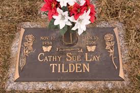 Cathy Sue Lay Tilden (1958-2006)