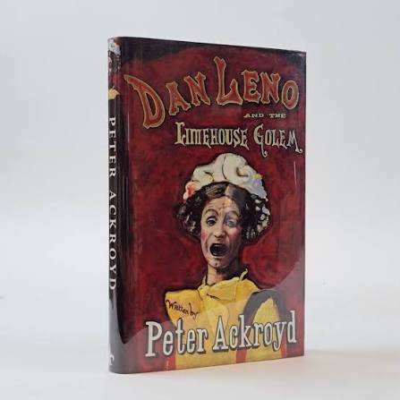 Dan Leno and the Limehouse Golem [Book]