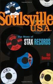 Soulsville U S A The Story Of Stax Records Http Www Amazon Co Uk Dp Jml Music Book Soul Music Records