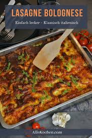 Lasagne Bolognese Klassiker Mit Bechamelsauce Allekochen Com Rezept Lasagne Bolognese Lasagne Bolognese Rezept Bolognese