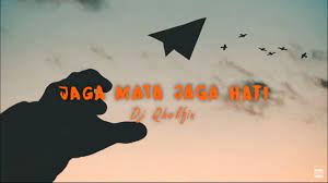 Lirik Dan Chord Gitar Lagu Jaga Mata Jaga Hati Dj Qhelfin Sonora Id