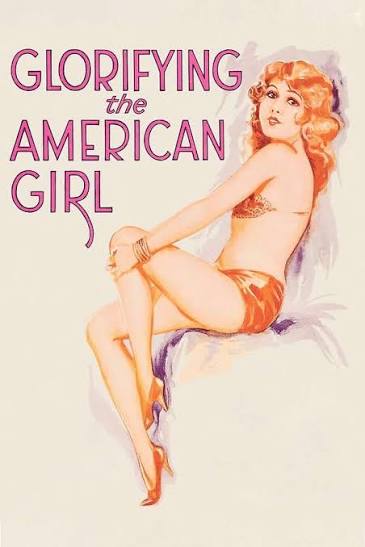Glorifying the American Girl (1929) directed by Millard Webb • Reviews,  film + cast • Letterboxd