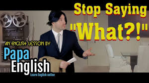 Stop Saying What English Vocabulary Expressions English Vocabulary Learn English Learning English Online