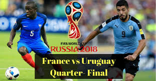 7:18pm on jul 06 , 2018 First Quarter Final Uruguay Vs France Tv Channel Listing World Cup 2018