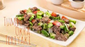 Kami hadirkan resep masakan daging sapi lada hitam, gepuk daging sapi, daging teriyaki, daging asam manis. Resep Tumis Okra Teriyaki Youtube