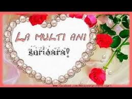 La Multi Ani Pentru Sora Youtube Happy Birthday Birthday December 26th