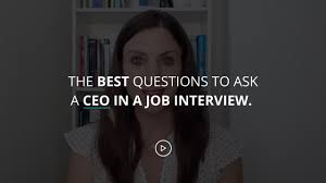 Maybe you would like to learn more about one of these? The Best Questions To Ask A Ceo In A Job Interview Youtube