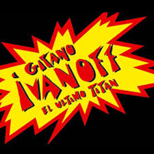 Ulises el griego / el gitano ivanoff: Gitano Ivanoff El Ultimo Titan By Joel Di Costa