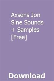 Axsens Jon Sine Sounds Samples Free Download Sound Samples Free Samples Free Download
