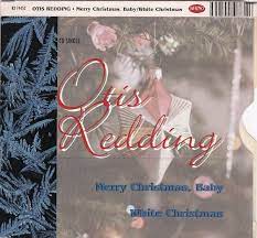 Otis Redding Merry Christmas Baby White Christmas 1996 Cd Discogs