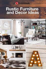 Rustic Decorating Ideas You Ll Love Overstock Com Rustic Home Interiors Decor Rustic Furniture
