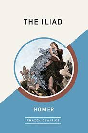 The Iliad Amazonclassics Edition By Homer Https Www Amazon Com Dp B072mq8fl7 Ref Cm Sw R Pi Dp U X Bij Books To Read Online Free Books Online Books To Read