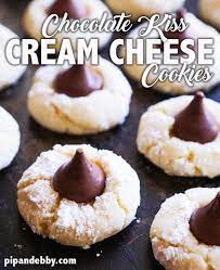 Cream Cheese Cookies With Chocolate Kisses Pip And Ebby Recipe Cream Cheese Cookies Cookie Recipes Cream Cheese Cookie Recipe