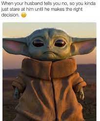 Pin By Tammy Rosales On Disney Yoda Meme Funny Babies Yoda Funny