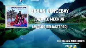 Orhan Gencebay Leyla Ile Mecnun Flim Indir Video Mp4 3gp Mp3 Flv Indir