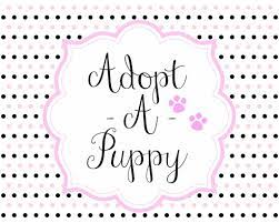 Adopt A Puppy Paw Tay Love It Soirees Puppy Adoption Pet Adoption Party Girl Dog Birthday Party