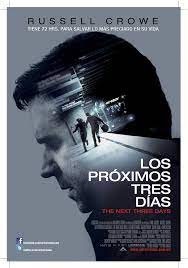 Pin By Brayan Ramos On Movie Posters 2010 The Next Three Days Tv Series Online About Time Movie