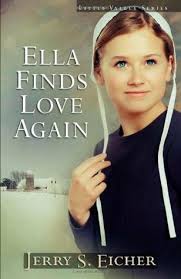 Ella Finds Love Again (Little Valley #3) by Jerry S. Eicher