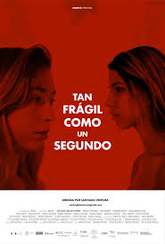 Tan frágil como un segundo (2014)