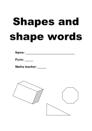 Look at the picture on the left of the shapes worksheet. Worksheet Shapes And Their Descriptions Teaching Resources
