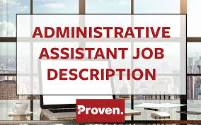 The job description of administrative assistant varies as per the size of the organization. The Perfect Administrative Assistant Job Description Proven By Upward Net Blog
