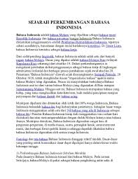 We did not find results for: Doc Sejarah Perkembangan Bahasa Indonesia Agung Sentosa Utina And Rodiyatul Hikmah A Academia Edu