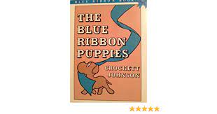 Learn more about where pet store puppies come from. The Blue Ribbon Puppies Johnson Crockett 9780590406260 Amazon Com Books