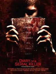 Did you walk past a serial killer today? Film Review Diary Of A Serial Killer 2008 Hnn