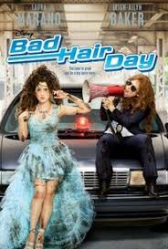 The movie intends to entertain rather than to educate, but it does illustrate positive behavior traits such as being true to yourself rather than merely following the crowd. Bad Hair Day 2015 Rotten Tomatoes