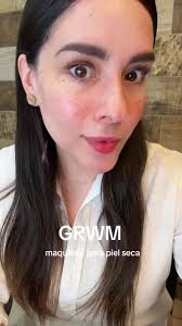 GRWM para ir a dar clases con maquillaje para piel seca de @lbelonline  👩🏻‍🏫