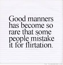 Famous quotes about &#39;Manners&#39; - QuotationOf . COM via Relatably.com