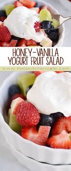 Honey Vanilla Yogurt Fruit Salad Mel S Kitchen Cafe Recipe Fruit Salad With Yogurt Fruit Recipes Fruit Salad Recipes