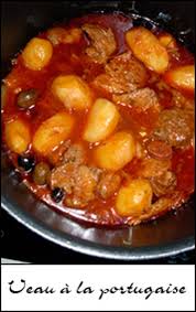 Recette De Veau A La Portugaise Recette Recettes De Cuisine Recettes De Cuisine Portugaise Cuisine Portugaise