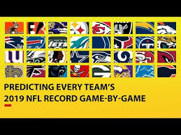Predicting All 32 Teams 2019 Nfl Record Game By Game Youtube