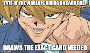 You just gotta believe in the heart of the cards :,). Heart Of The Cards