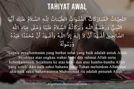 Lebih kurang pkul 5.30 sblom azan subuh. Bacaan Doa Tahiyat Awal Dan Akhir Attahiyatul Mubarakatus