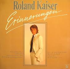 Популярные сегодня тексты и переводы песен Erinnerungen 1984 Cd Mc Lp Roland Kaiser